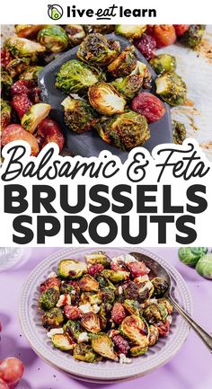 brussel sprouts with text that reads balsamic and feta brussels sprouts