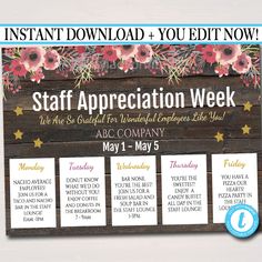 a sign that says staff appreciation week with flowers and stars on the front, next to it