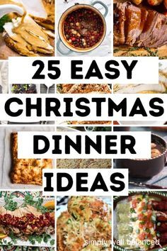 25 easy christmas dinner ideas that are perfect for the family to enjoy and have fun