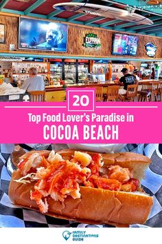 Top 20 Cocoa Beach Eateries: A Food Lover's Paradise! Beach With Family, Cocoa Florida, Florida Food, Family Destinations