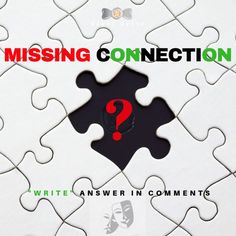 the missing connection puzzle is shown with question mark