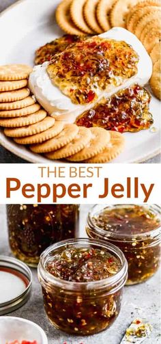 the best pepper jelly recipe with crackers and jams in glass jars on a white plate