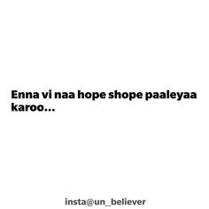 a white background with the words enna via hope shop paalaya karoo