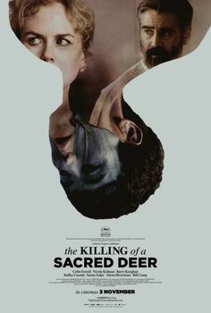 the poster for the killing of a sacred deer starring actors from left to right,