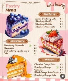 the pastry menu has different types of cakes and desserts on it's side