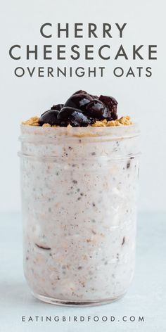 cherry cheesecake overnight oats in a glass jar with the text overlay above it