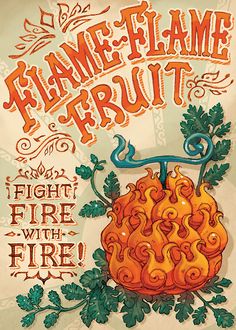 a poster with an image of a pumpkin on it's side and the words flame - flame frut