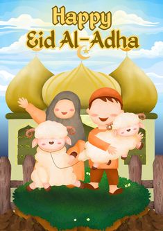 the three sheep are standing in front of a happy eid al - adha card