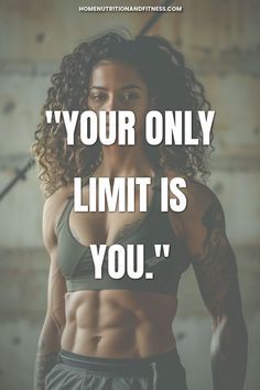 a woman in a sports bra top with the words, your only limit is you