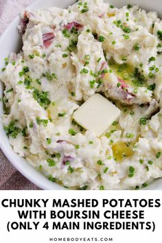 chunk mashed potatoes with borsin cheese only 4 main ingredients in a bowl