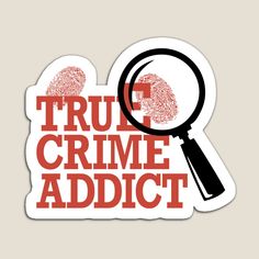 Get my art printed on awesome products. Support me at Redbubble #RBandME: https://www.redbubble.com/i/magnet/True-Crime-Addict-by-CoolYule/88938419.TBCTK?asc=u Diy Phone Case Design, Homemade Stickers, Book Stickers, Pillar Design, Macbook Stickers, Iphone Case Stickers, Fun Stickers, Sticker Collection, Aesthetic Stickers