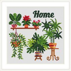 cross stitch pattern with houseplants and potted plants on a shelf that says home