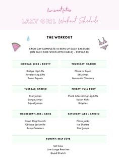 the lazy girl workout schedule is shown