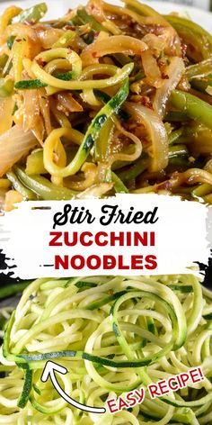 stir fried zucchini noodles with an easy recipe