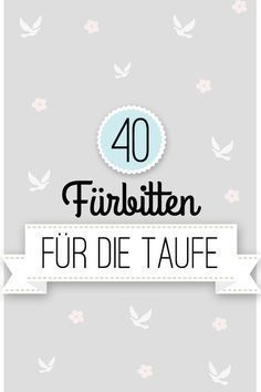 the words fur die taufe written in black and white on a gray background with flowers