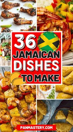 jamaican dishes to make with text overlay that reads,'36 jamaican dishes to make '