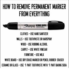 the instructions for how to remove permanent marker from everything