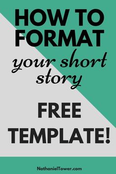 the text how to format your short story free template