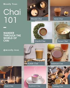 a poster with different types of teas and drinks on it's side, including chai 101