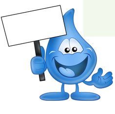 a blue water drop cartoon character holding a sign