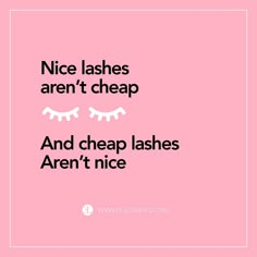 Lashing Quotes, Lash Sayings, Small Lash Business, Lashes Background, Lash Quotes For Instagram, Lash Captions, Nice Lashes, Lash Extensions Volume, Lash Extensions Quotes