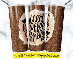 three coffee tumblers with the words iced coffee and snow on them