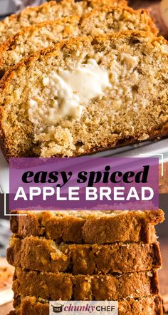 slices of apple bread stacked on top of each other with the words easy spiced apple bread