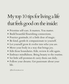 an advertisement with the words my top 10 tips for living a life that feels good on the inside