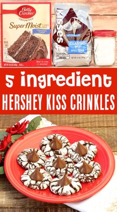 the ingredients for hershey kiss crinkles on a red plate next to some cookies