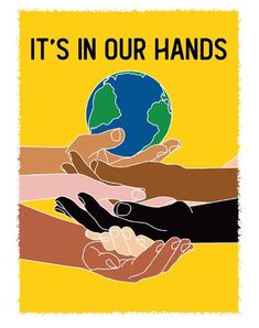 hands holding the earth with it's in our hands texting on yellow background