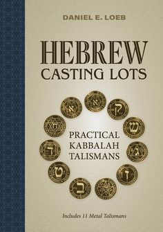 the book cover for hebrew casting lots practical kabbaah talismns