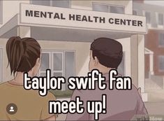 two people standing in front of a building with the words taylor swift fan meet up