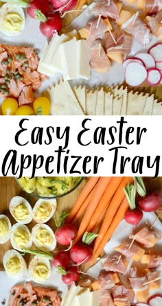 an easy easter appetizer tray with carrots, radishes and eggs