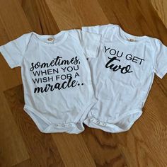 two baby onesuits that say, sometimes when you wish for a marriage or just married