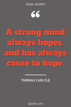 a quote from thomas caryle about hope