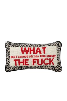 Times are weird, amiright?.  50% cotton 50% wool.  Made in China.  Dry clean only.  Please note due to the handmade craftsmanship, slight differences and color will vary throughout..  Hand-embroidered and back with luxe velvet..  .  Measures approx 14" W x 8" H x 4" D.  .  .  .  .  .  .  .  . Novelty Pillows, Furbish Studio, Needlepoint Pillow, Needlepoint Pillows, Small Pillows, The Grove, Toss Pillows, Cotton Velvet, Luxury Gifts