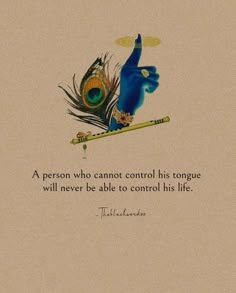 a person who cannot control his tongue will never be able to control his life quote