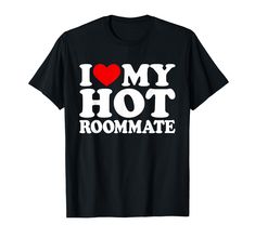 PRICES MAY VARY. I Love My Hot Roommate Shirt I Heart My Hot Roommate Shirt I Love My Hot Roomie Shirt I Love My Hot Housemate Shirt I Love My Roommate Shirt I Love My Roomie Funny Shirts for roommates on a Birthday, Graduation day, Valentine's day, Christmas, House party. I Love My Hot Roommate Shirt I Heart My Hot Roommate Shirt Grab this Roommate Shirt as a Gift for housemates, Flatmates, Room Buddy, and Bedfellows. Perfect Gift for Anyone who is renting an apartment, living with their univer Christmas House Party, I Love Shirts, I Love My Sister, Renting An Apartment, Red Heart Design, Love My Sister, Sister Shirts, Love Shirt, Brother Sister