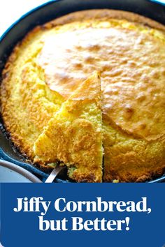 a cornbread is cut into pieces in a skillet with the words, jiffy cornbread, but better