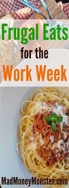 frugal eats for the work week