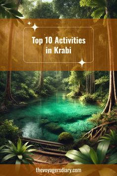 the top 10 activities in krabi, with text overlaying it and an image