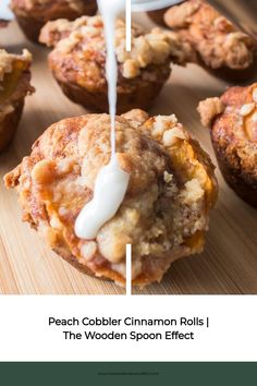 peach cobbler cinnamon rolls the wooden spoon effect is shown in this image with text overlay