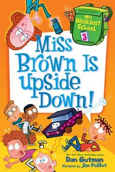 miss brown is upside down by dan gutman