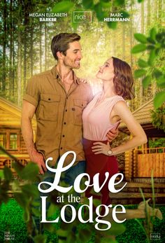 the poster for love at the lodge