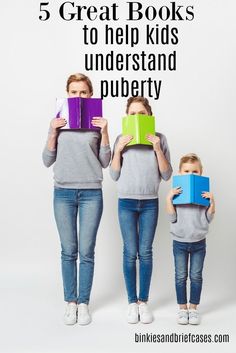 three girls holding books with the text 5 great books to help kids understand pubriety