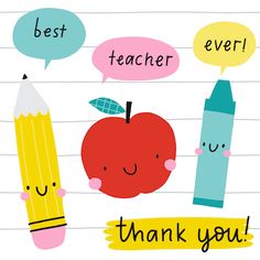 an apple, pencils and speech bubbles with the words best teacher thank you written on them