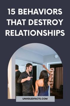 There are definitely several behaviors that destroy relationships, this article will espouse a few. Falling in love is simple but the ability to build a happy relationship is as hard as a rock. Relationships pass through various phases, relationships start from friendship, proposal, and engagement to walking down the aisle. In this article, I am going to explain fifteen behaviors that destroy relationships. Marriage Counselor, Happy Relationship, Lack Of Communication, Playing The Victim, Relationship Bases, Relationship Coach