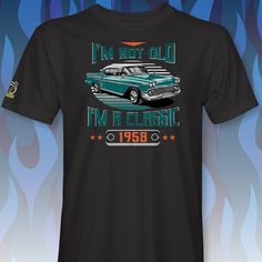 Distressed I'm Not Old, I'm a Classic 1958 Chevy Bel Air Impala.  RabidMoose T-Shirt designs are printed on soft and durable Gildan T-Shirts. Each design is optimized using the latest rasterization software and a white toner laser printing process to provide the softest feel possible and still retain vibrant colors. With proper care (Instructions Included) these shirts will remain soft and colorful for years. All RabidMoose T-Shirts are branded with the Rabid Moose Sleeve Logo. 1960 Bel Air, Chevy Shirts, 1955 Chevrolet Bel Air, Vintage Car Shirt, Chevy Tee Shirt, 1955 Chevy Bel Air, Laser Printing, White Toner, Chevy Bel Air