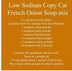 the ingredients for a french onion soup mix are shown in orange and white, with text below