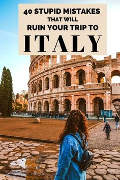 a woman standing in front of an arena with the words 9 things travelers should know before going to rome